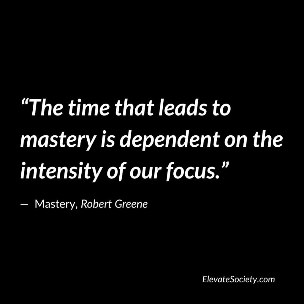 49 Top Quotes From Mastery